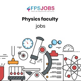 FPSJobs: Physics Faculty Jobs In Delhi for Experienced and Fresher
